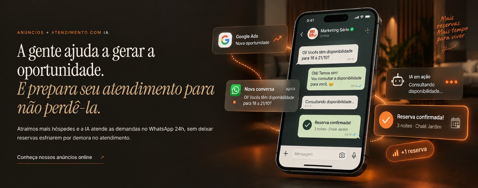 Anúncios e atendimento com IA para hospedagens: geramos a oportunidade e atendemos no WhatsApp 24 horas